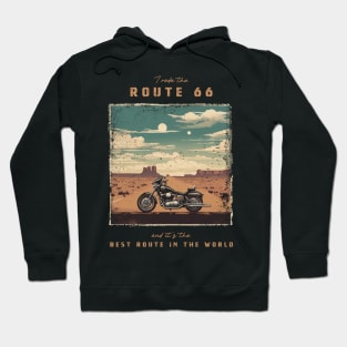 The U.S. Route 66 - best motorcycle route in the world Hoodie